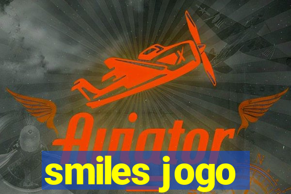 smiles jogo